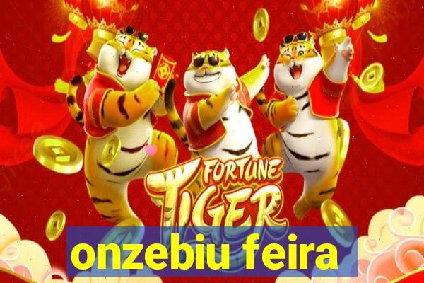 onzebiu feira